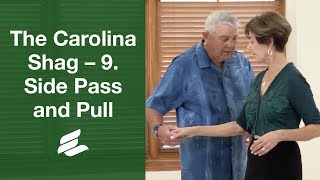 Dancing: Carolina Shag - 9. Side Pass and Pull Through