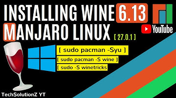 How to Install Wine on Manjaro Linux 21.1.0 | Install Winetricks on Manjaro | Wine 6.13 Manjaro 21.0