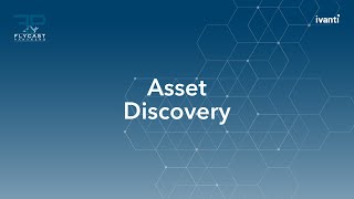 Flycast Partners & Ivanti | ITAM Discovery