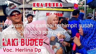 Laki Budeg. Voc. Herlina Dp. DUA PUTRA Show Blok Gandok Desa Parean Girang - Kandanghaur