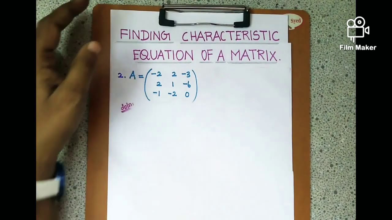 FINDING CHARACTERISTIC EQUATION OF A MATRIX (Part 2) - YouTube