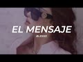 Blessd - El Mensaje || LETRA