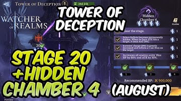 Tower of Deception Stage 20 + Hidden Chamber 4 (August) | Watcher of Realms
