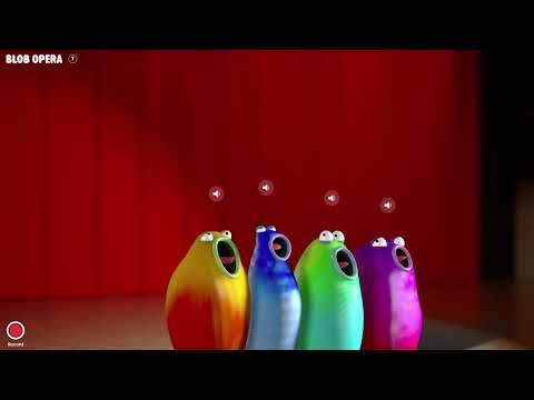 Blob Opera -