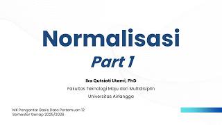 Normalisasi Basisdata #1NF dan #2NF