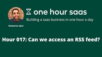 Hour 017: Can we access an RSS feed?