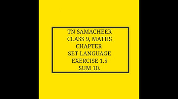 TN Samacheer kalvi, class 9, Maths, Chapter Set Language, Exercise 1.5, Sum 10