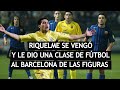 El día que RIQUELME dio una CLASE de FÚTBOL para VENGARSE del BARCELONA que lo había EXCLUIDO