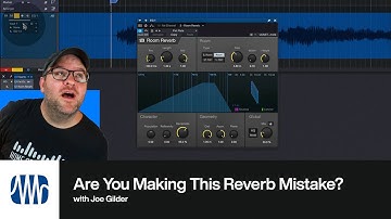 Are You Making This Reverb Mistake? | PreSonus