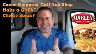 Charleys Philly Steaks, Are they the Best?