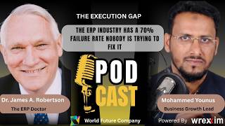 The ERP Industry Has a 70% Failure Rate. Nobody Is Trying to Fix It. | Dr. James Robertson