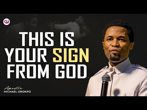 This Is Your Sign From God That You Can Never Fail in Destiny | Apostle Michael Orokpo 
