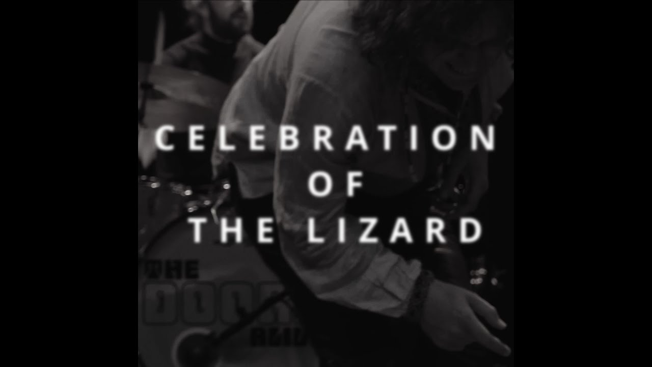 Celebration of the Lizard (Live) - YouTube