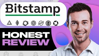 Bitstamp Crypto Exchange Review: My Personal Experience