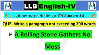 📚Paragraph/Essay on A Rolling Stone Gathers No Moss #llb