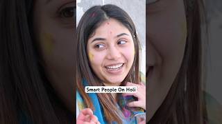 Smart People On Holi