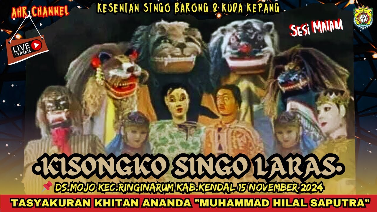 KI SONGKO SINGO LARAS (KSSL) SESI MALAM LIVE MOJO RINGINARUM 15/11/2024