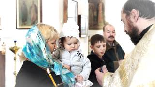крещение Таисии 2012 клип под музыку крещение Таисии 2012 клип под музыку