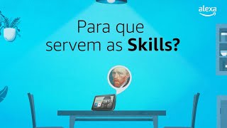 O que são e como ativar Skills com Alexa? | Alexa @AmazonBrasil