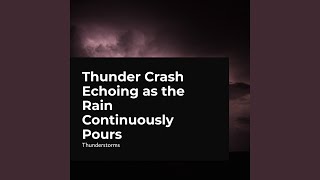 Rhythmical Rain and Thunder