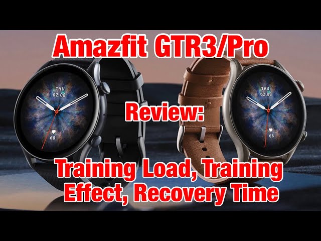 Amazfit GTR 3 Pro Review