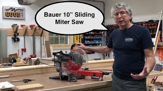 Bauer 10" Sliding Miter Saw - My experience after 7 months