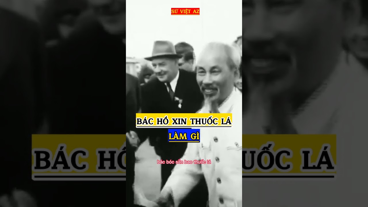 Bác Hồ xin thuốc lá làm gì |Kể chuyện Bác Hồ | SỬ VIỆT... - youtube