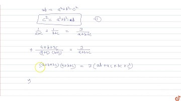 If `C=60^@`.then prove that `1/(a+c)+1/(b+c)=3/(a+b+c)`