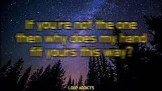 If You're Not the One by Daniel Bedingfield | 1 hour Lyric Video |