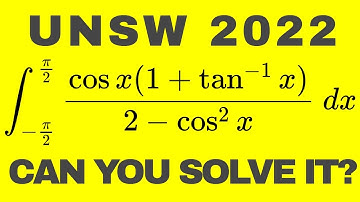 UNSW Integration Bee 2022 #2-3