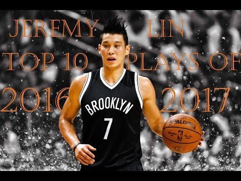 Jeremy Lin Top 10 Plays of 2016-17 NBA Season