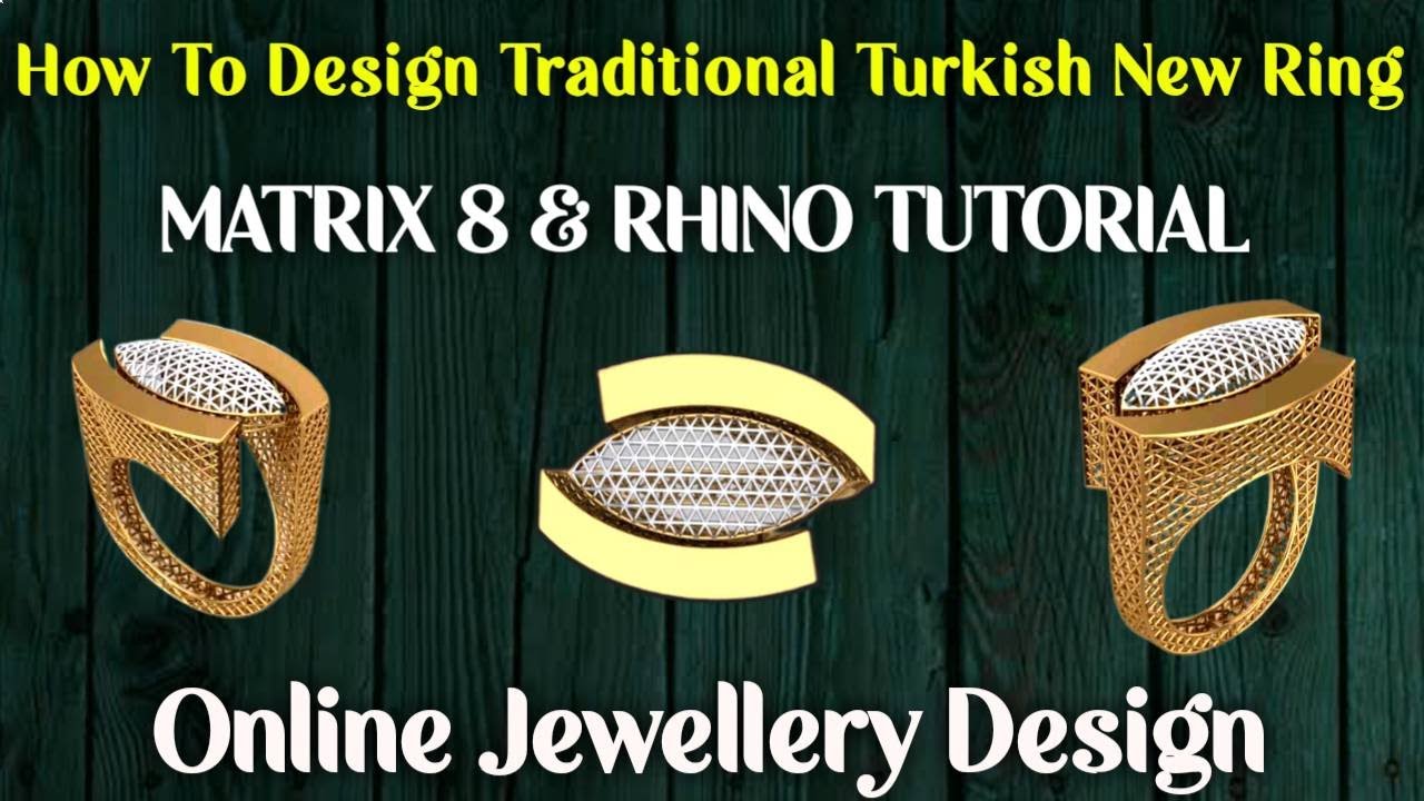 How To Design Traditional Turkish New Ring | Matrix 8 & RHINO TUTORIAL | ONLINE jewellery Design