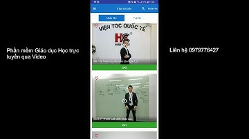Phần mềm ứng dụng di động dạy học qua video trực tuyến e-learning #phanmemgiaoduc #elearning