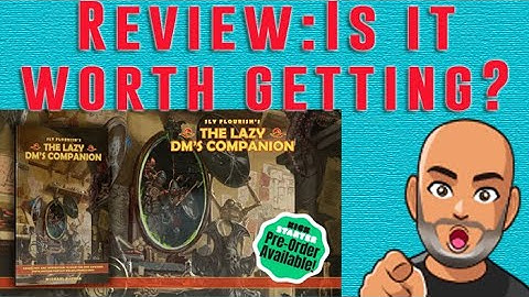 Reviewing The Lazy DM