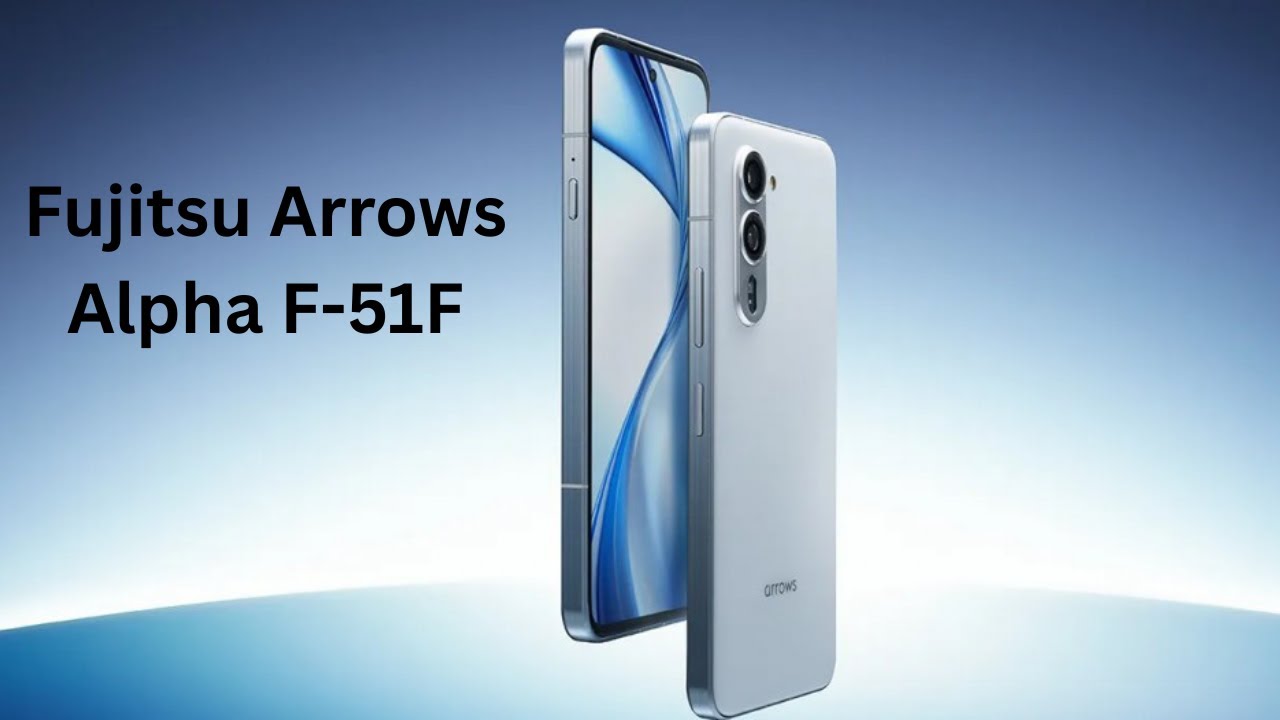 Fujitsu Arrows Alpha F-51F – 50MP Triple Camera & 90W Charging