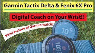 Garmin Tactix Delta & Fenix 6X Pro - Awesome Fitness Features (Digital Pro Coach on Your Wrist)