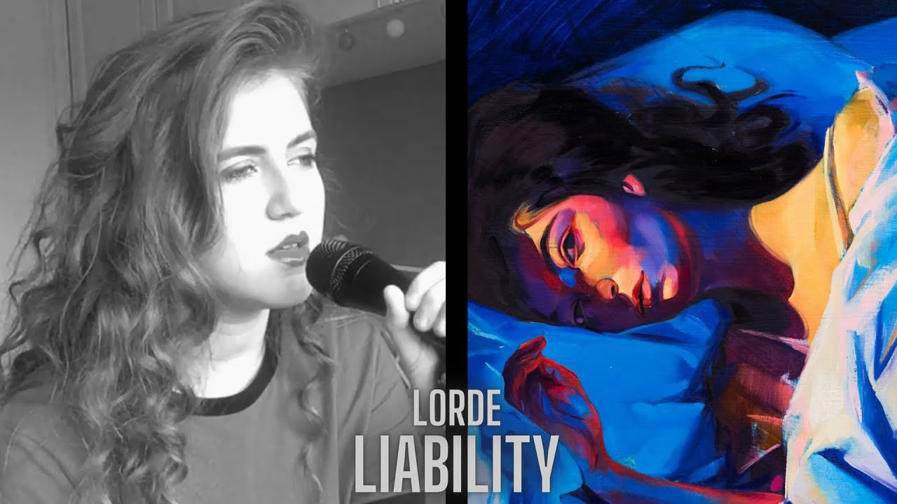 Liability By Lorde (Cover)