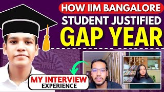 How To Justify GAP Year in MBA Interview ? IIM Bangalore Student Sharing his Interview Experience🔥 by MBA with Arshi by Studentkhabri 582 views 9 days ago 3 minutes, 19 seconds