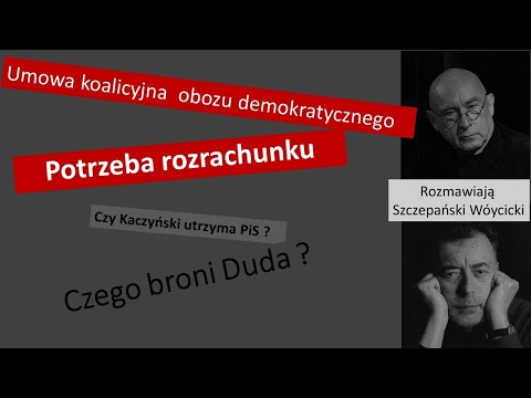                     Umowa koalicyjna obozu demokratycznego /// Na co czeka Duda ?
                              