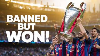 Barcelona Were BANNED... So They Won Everything | Football's Greatest Paradox