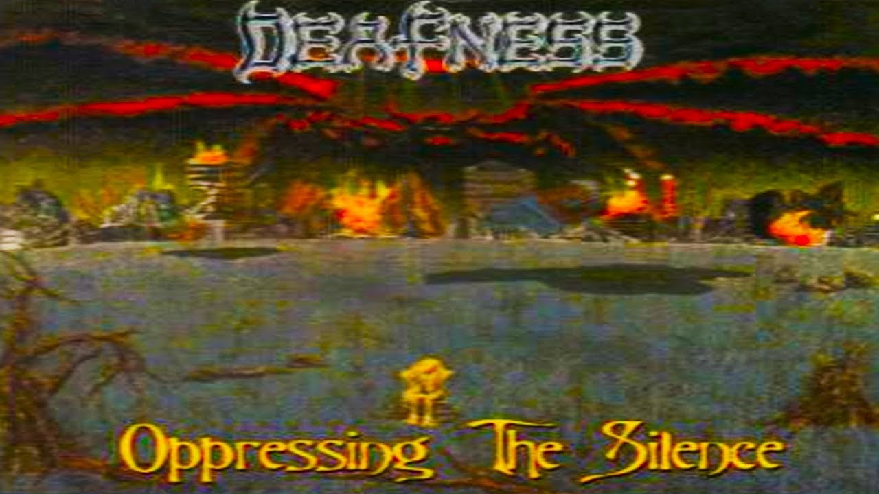 DEAFNESS - Oppressing The Silence [Full-length Album] 1996