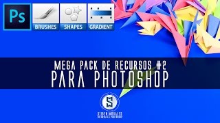 Mega pack Recursos para photoshop Brushes - Shapes - Gradients