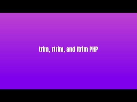 trim php คือ  New Update  trim ltrim rtrim php