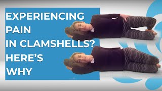 Why I Dislike Clamshell Exercise . . .And How To Make It Better