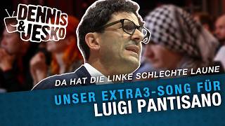 Da hat die Linke schlechte Laune! Unser Song für Pantisano