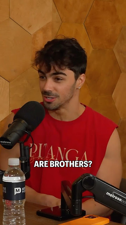 Us? We’re brothers