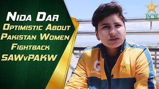 Nida Dar Optimistic About Pakistan Women Fightback #SAWvPAKW | PCB | MA2T