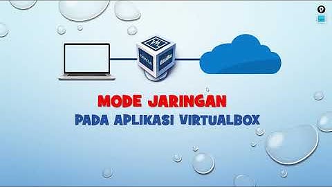 MODE JARINGAN PADA VIRTUALBOX