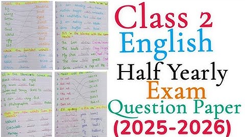 Class 2 English Half Yearly Exam Question Paper 2025-2026|Class 2 English Exam Question Paper 2025