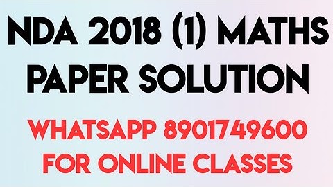 NDA 2018 1 MATH SOLUTION | RAVI JANGRA SIR